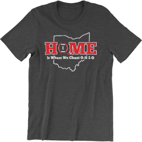 Ohio is Home T-Shirt