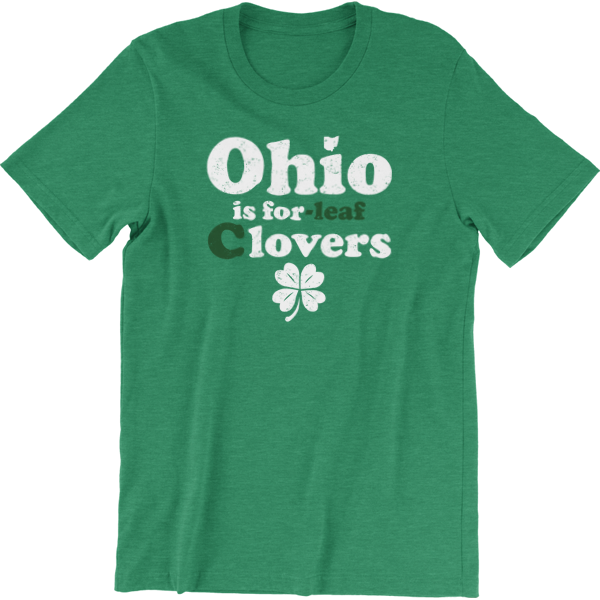 OHIO IS FOR C'LOVERS ST. PATRICK'S DAY T-SHIRT
